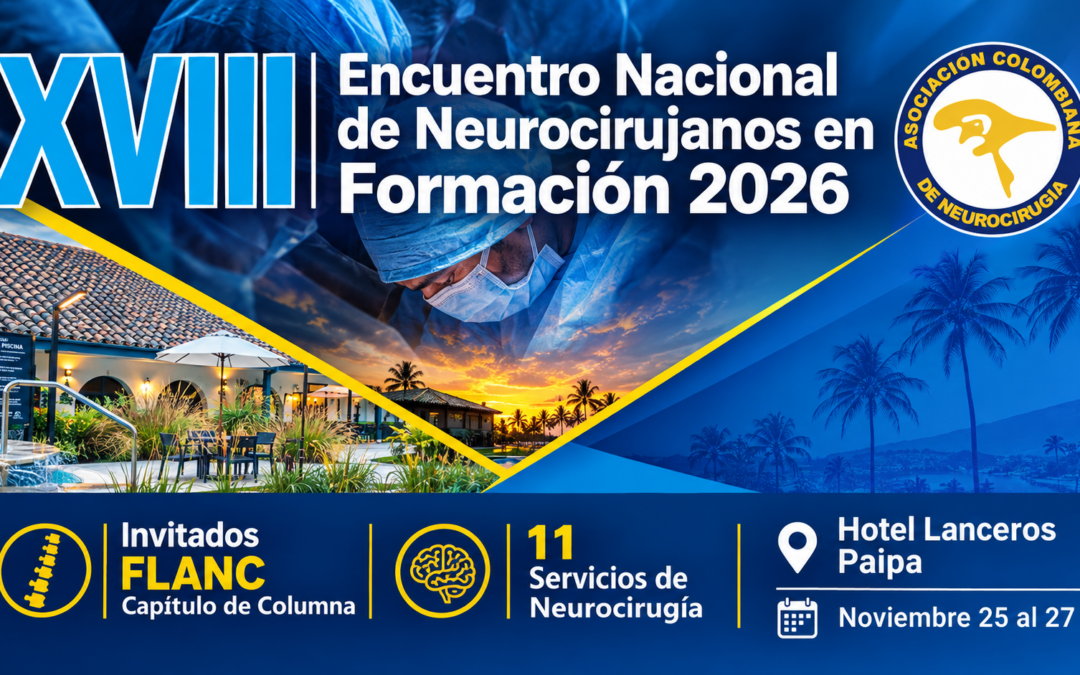 XVIII Encuentro Nacional de Neurocirujanos en Formación 2026